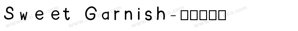 Sweet Garnish字体转换